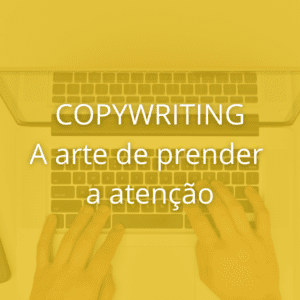 5 técnicas de Copywriting para prender a atenção do seu público em um vídeo.